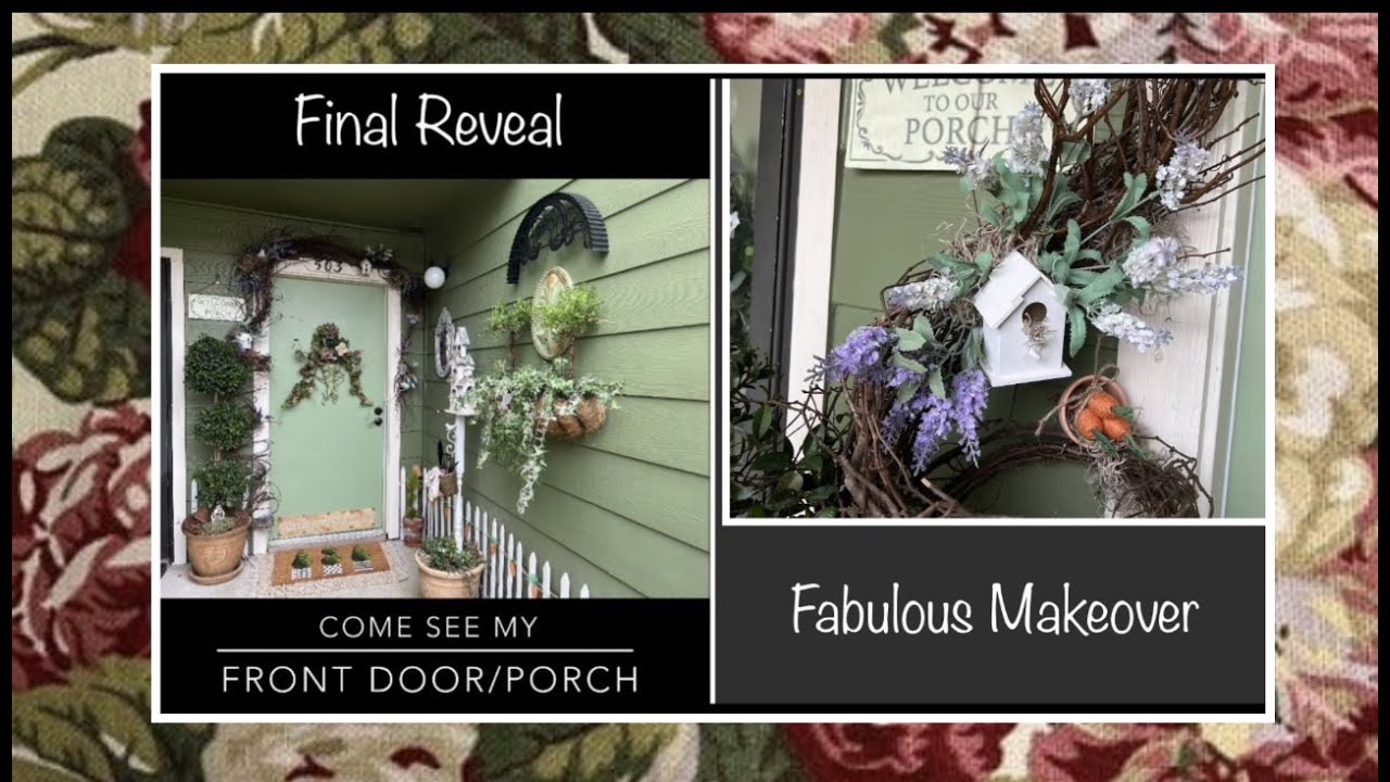 MY FRONT DOOR AND PORCH GARDEN-INSPIRED MAKEOVER REVEAL / FRENCH COUNTRY COTTAGE GARDEN STYLE