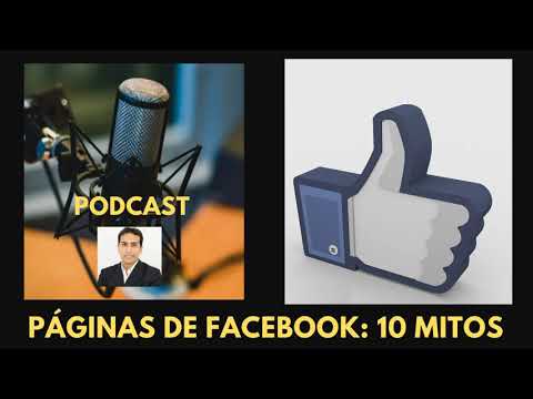 10 mitos de las páginas de Facebook - PÁGINAS DE FACEBOOK