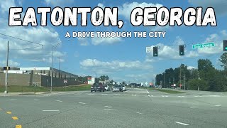 Eatonton, Georgia- A Drive Through Tour of the Town