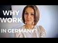 What Are Benefits of Working in Germany?