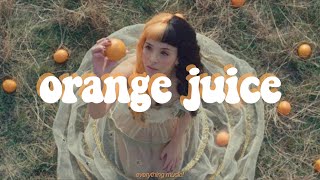 orange juice — melanie martinez (tradução/legendado)