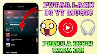 Cara Menggunakan Youtube Music