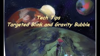 Starbound Tech: Targeted Blink and Gravity Bubble Coordinate and Location (Beta-Enraged Koala)
