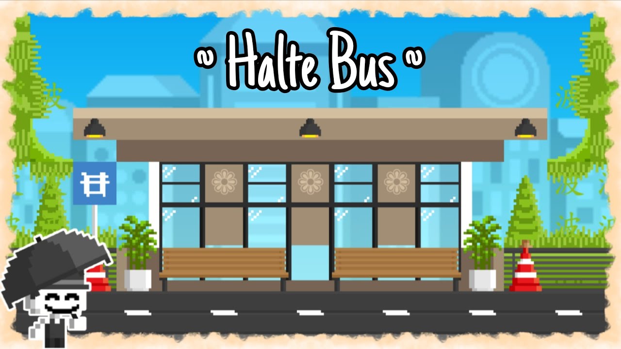 『🚍』 Tutorial cara membuat " Halte Bus " || Boku Boku Build
