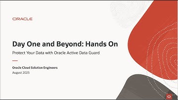 Day One and Beyond Hands-on: Protect Your Data with Oracle Active Data Guard