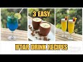 3 easy iftar drinks recipes