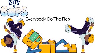 Bits & Bops Custom Mixtape: Everybody Do The Flop