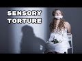 Sensory Torture – The Worst Punishments Known To Humanity