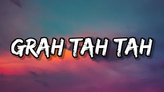 Tory Lanez - Grah Tah Tah (Lyrics) ft. Kodak Black