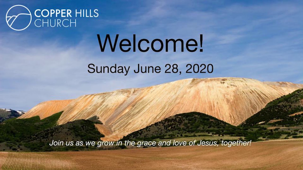 Sermon Today from Copper Hills Church! YouTube