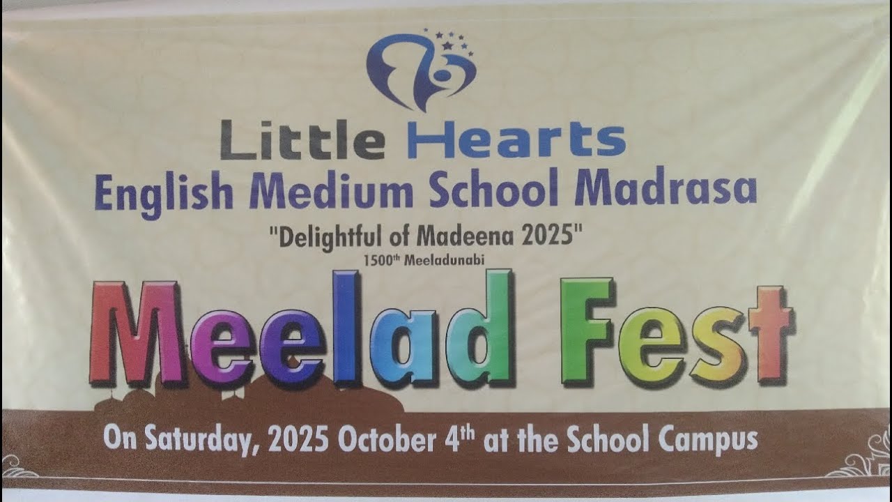 DELIGHTFUL OF MADEENA  2025 | MEELAD FEST | LITTLE HEARTS ENGLISH MEDIUM SCHOOL PERLA