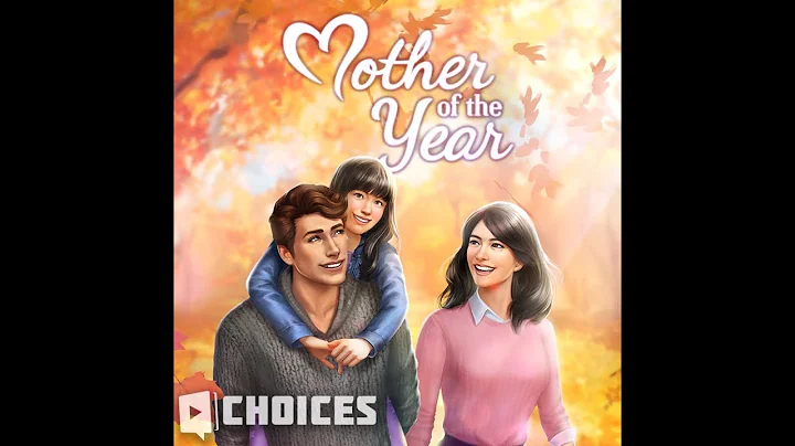 Choices: Stories You Play - Mother Of The Year Cha...