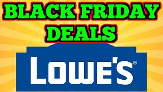 Lowes Black Friday 2023 Sale Ad Leaked!