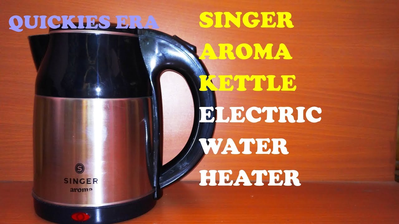 singer aroma electric kettle review