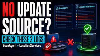 SCCM No Update Source Check ScanAgent LocationServices Before WUAHandler