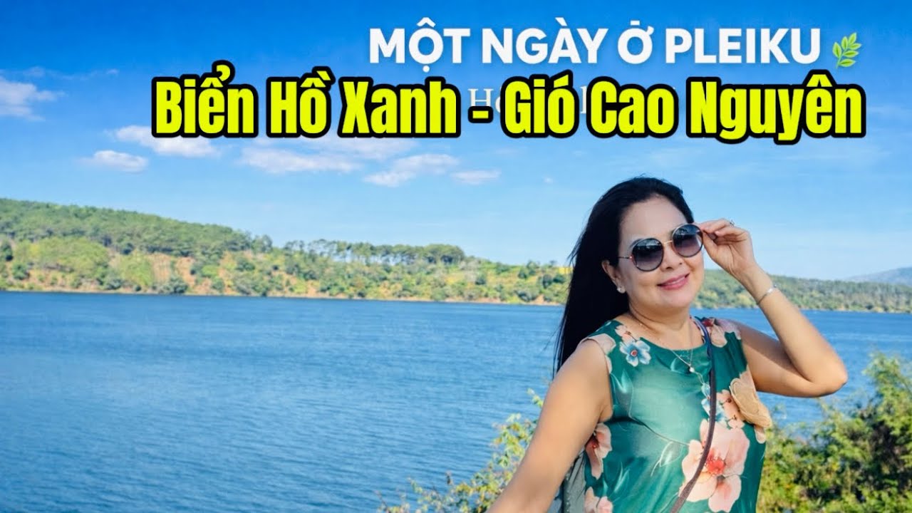 Một ngày ở Pleiku: Tham Quan Biển Hồ, Chùa Cổ Bửu Minh và Rừng Thông Trăm Tuổi