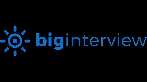 HOW TO USE BIG INTERVIEW