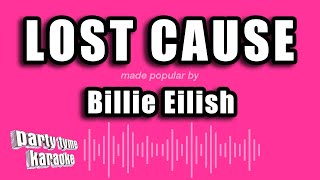 Billie Eilish - Lost Cause (Karaoke Version)