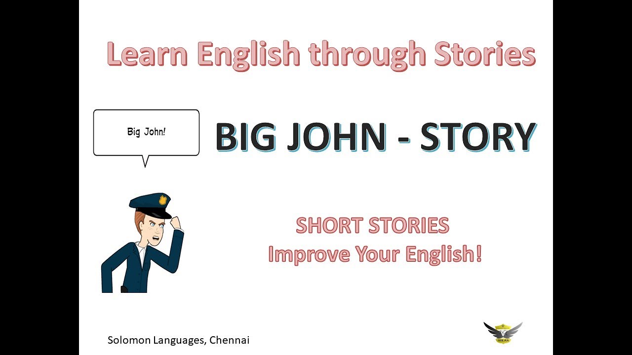 English Short Stories - Story of Big John - Listen, Read and Learn ...