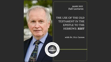 The Use of the Old Testament in the Epistle to the Hebrews: Rest