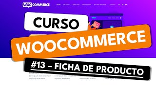 Cómo Personalizar la Ficha de Producto en WooCommerce ✅ Diseño Página ProductoTutorial 2024