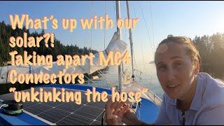 What's up with our solar? Taking apart MC4 Connectors - 
