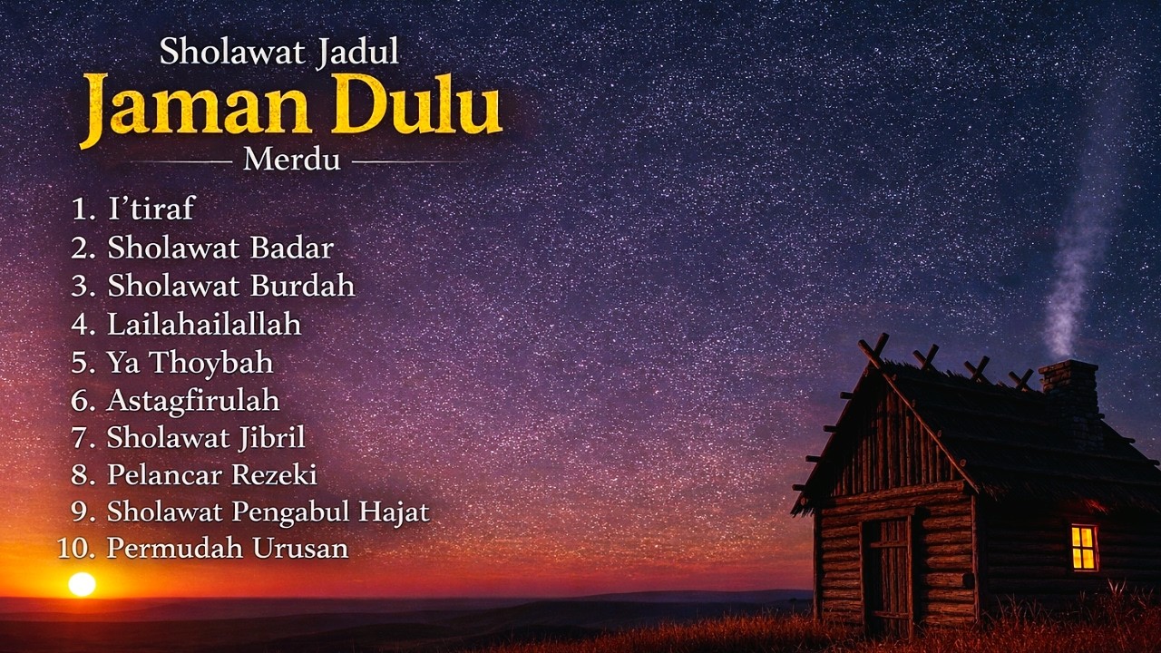 Kumpulan Sholawat Jaman Dulu Merdu 🌙 Sholawat Badar, Burdah, Ya Thoybah | Full Album Terbaik 2026
