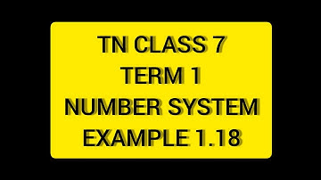 TN Class 7 Maths Number System Example 1.18