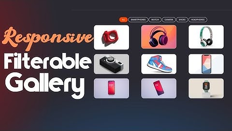 Responsive Filterable Images Gallery using HTML,CSS & JavaScript