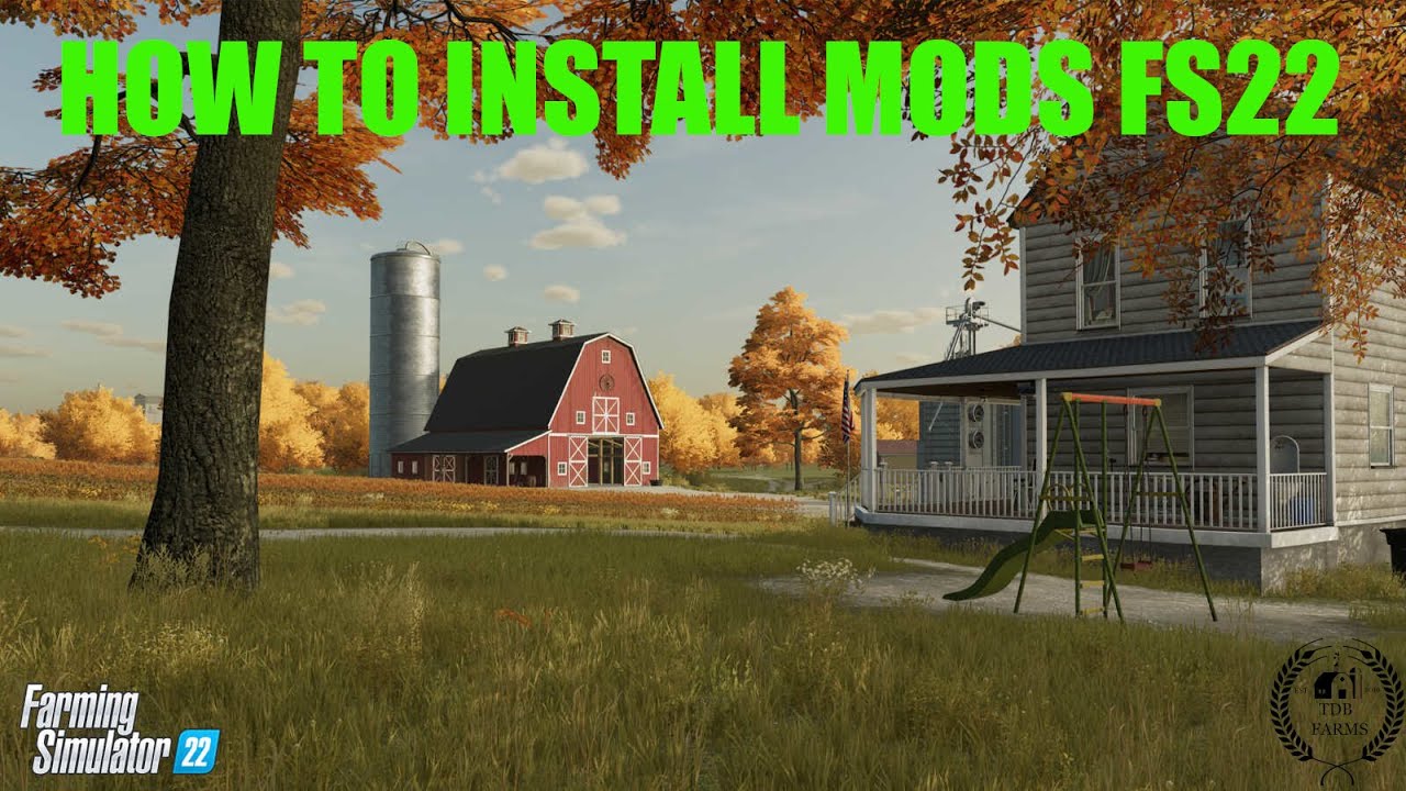 How to Install Farming Simulator 22 Mods? - FS 22