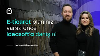 10 Yıllık Işimizden Istifa Edip E-Ticarete Girdik I Hena Aksesuarın Ideasoft Hikayesi