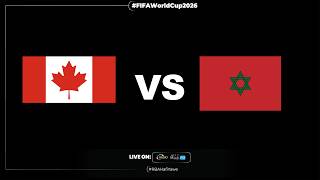 🔴 LIVE: Canada 0-3 Morocco | World Cup 2026 - ROUND OF 16 screenshot 2