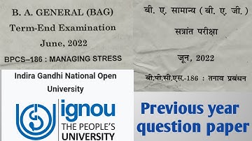BPCS 133 previous question paper ignou ba general bag managing stress tavav prabandhan term end exam
