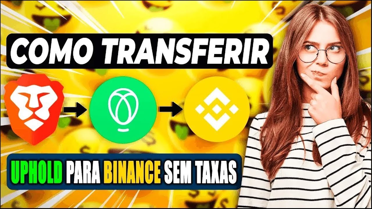 COMO TRANSFERIR MOEDAS BAT DA UPHOLD PARA BINANCE - GUIA COMPLETO 2024