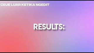 Perbedaan Cewek Luar Sama Cewek Indo Mengedit