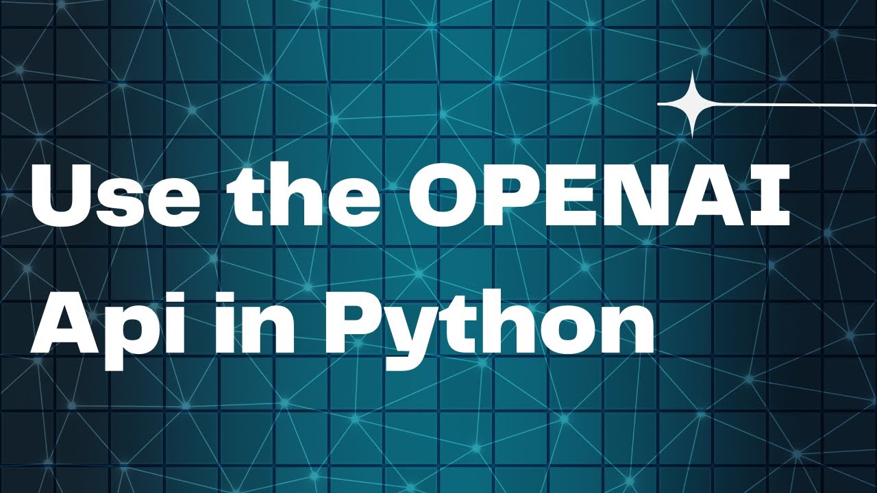 Use the Openai API in Python - YouTube