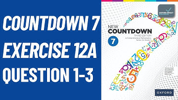 Class 7th Math Exercise 12A Question 1-3 | Countdown 7 | OXFORD SYLLABUS | Math with Afshan #maths
