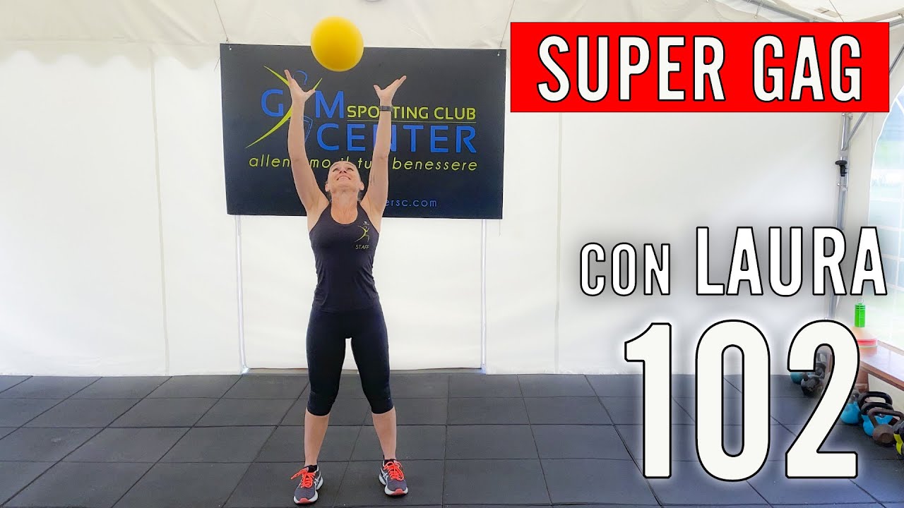 SUPER GAG! Fitness Musicale con Laura Lezione 102