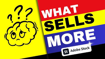 What Sells More on Adobe Stock to Increase Sales | Q&A for New Contributors (2025 Guide)