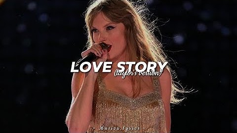 Taylor swift  - Love story (Taylor