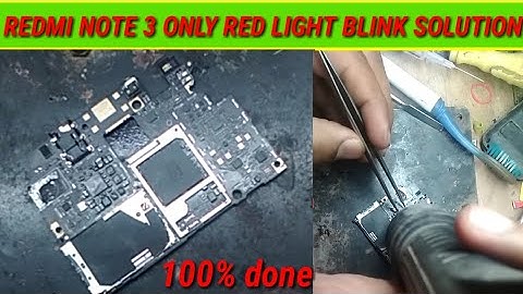 Redmi note 3 red light blink display solution 100% working