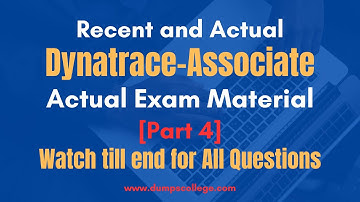 Dynatrace Associate Certification Exam [Part 4]