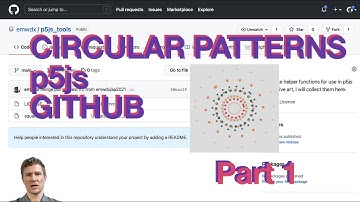 AA - Github and Circular Patterns with p5js - Part 1