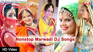 Nonstop Marwadi Dj Song Rajasthani Dj Song Full Hd Video Alfa Music Rajasthani