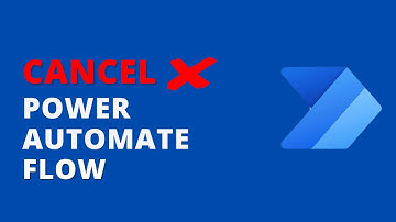 How to Cancel a Running Power Automate Cloud Flow