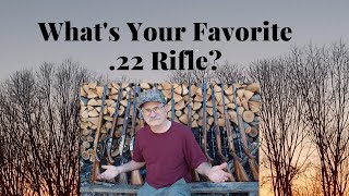 What's Your Favorite  22 Rifle?