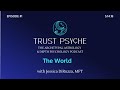 The World | Jessica DiRuzza | Trust Psyche