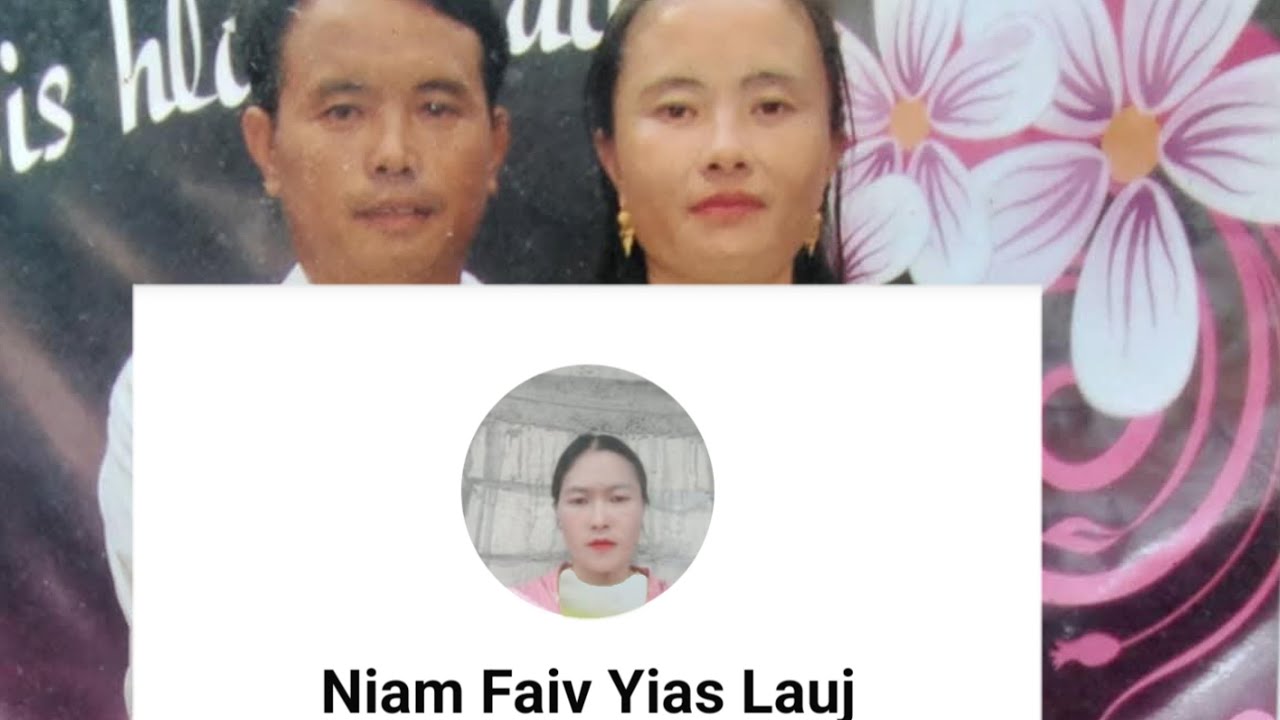 Hai rau niam fai yia lauj vwj hawj tu hai 28 8  2025
