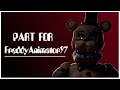 Fnafsfm the finale collab part for freddyanimator 97