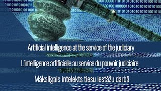 Artificial intelligence at the service of the judiciary